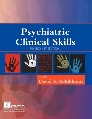 Psychiatrické klinické zručnosti: Revidované 1. vydanie - Psychiatric Clinical Skills: Revised 1st Edition