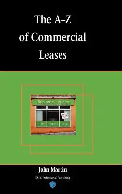 A-Z komerčných lízingov - The A-Z of Commercial Leases