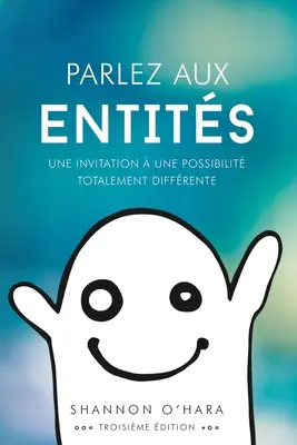Parlez aux Entits - Hovoriť s entitami francúzsky - Parlez aux Entits - Talk to the Entities French