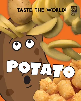 Ochutnajte svet! Zemiaky - Taste the World! Potato