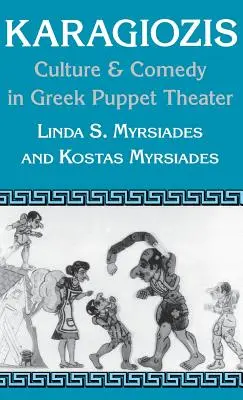 Karagiozis: Kultúra a komédia v gréckom bábkovom divadle - Karagiozis: Culture and Comedy in Greek Puppet Theater