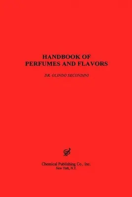 Príručka parfumov a vôní - Handbook of Perfumes & Flavors