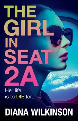Dievča na sedadle 2A - The Girl in Seat 2A