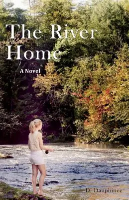 Rieka domov - The River Home