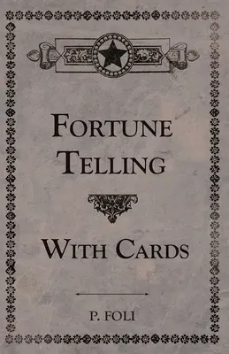Veštenie z kariet - Fortune Telling With Cards