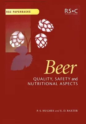 Pivo: Kvalita, bezpečnosť a výživové aspekty - Beer: Quality, Safety and Nutritional Aspects