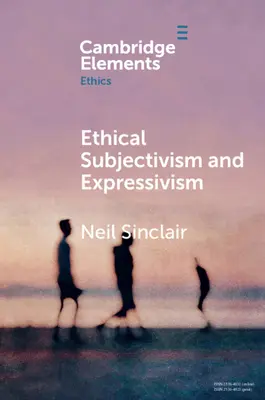Etický subjektivizmus a expresivizmus - Ethical Subjectivism and Expressivism