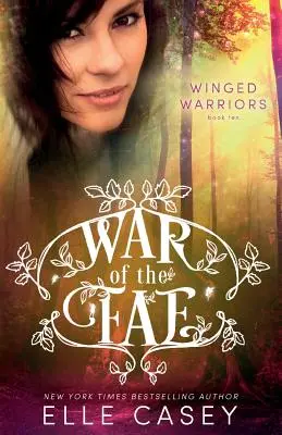 Vojna fae (kniha 10, Okrídlení bojovníci) - War of the Fae (Book 10, Winged Warriors)