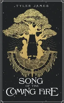 Pieseň o prichádzajúcom ohni - Song of the Coming Fire