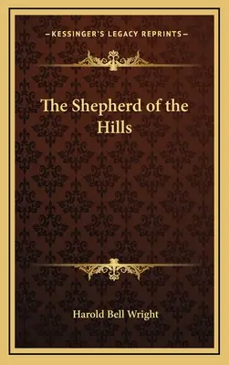 Pastier vrchov (The Shepherd of the Hills) - The Shepherd of the Hills