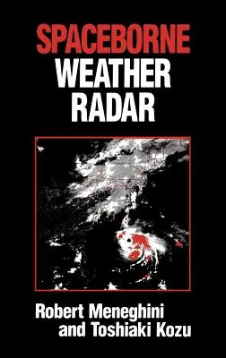 Vesmírny meteorologický radar - Spaceborne Weather Radar