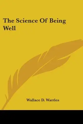 Veda o tom, ako byť zdravý - The Science Of Being Well