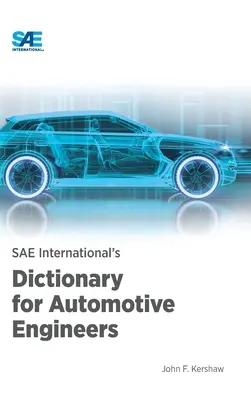 Slovník SAE International pre automobilových inžinierov - SAE International's Dictionary for Automotive Engineers