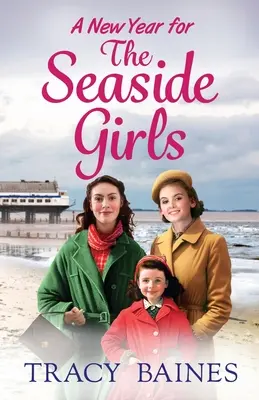 Nový rok pre prímorské dievčatá - A New Year for the Seaside Girls