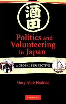 Politika a dobrovoľníctvo v Japonsku - Politics and Volunteering in Japan