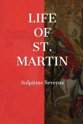 Život svätého Martina - Life of St. Martin