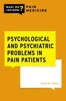 Psychologické a psychiatrické problémy u pacientov s chronickou bolesťou - Psychological and Psychiatric Issues in Patients with Chronic Pain