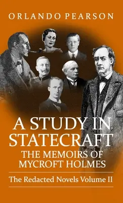 Štúdia o štátnictve: Spomienky Mycrofta Holmesa - A Study In Statecraft: The Memoirs of Mycroft Holmes