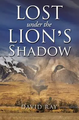 Stratený v tieni leva - Lost Under the Lion's Shadow