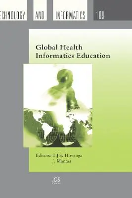 Globálne vzdelávanie v oblasti zdravotníckej informatiky - Global Health Informatics Education