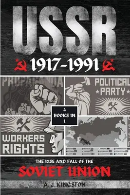 ZSSR: Vzostup a pád Sovietskeho zväzu - USSR: The Rise And Fall Of The Soviet Union