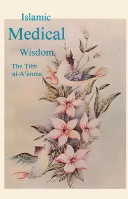 Islamská lekárska múdrosť - Islamic Medical Wisdom