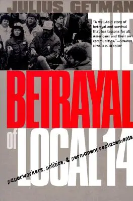 Zrada miestnej organizácie 14 - The Betrayal of Local 14