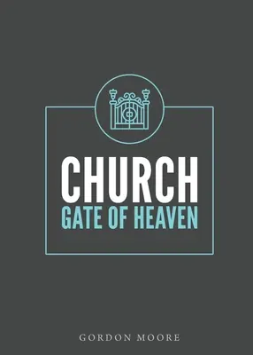 Cirkev - Nebeská brána - Church - Gate of Heaven