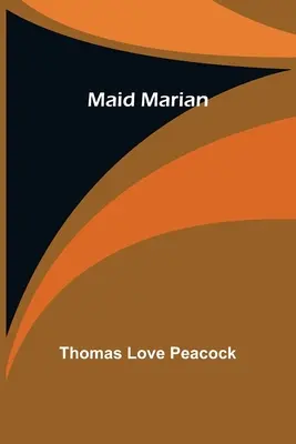 Služobníčka Marian - Maid Marian