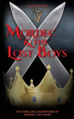 Mordec a stratení chlapci - Mordec and the Lost Boys