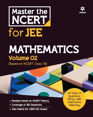Zvládnite NCERT pre JEE Mathematics Vol. 2 - Master the NCERT for JEE Mathematics Vol 2
