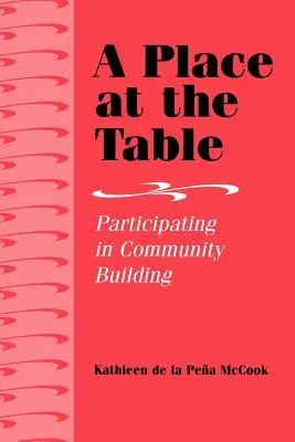 Miesto pri stole: - A Place at the Table: Participating in Community Building