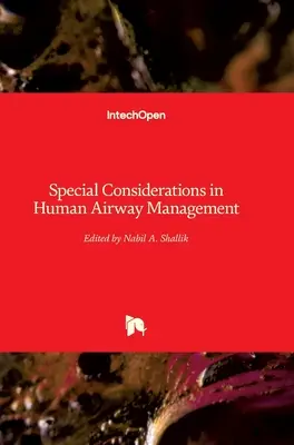 Osobitné aspekty manažmentu dýchacích ciest u ľudí - Special Considerations in Human Airway Management