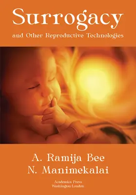 Náhradné materstvo a iné reprodukčné technológie - Surrogacy and Other Reproductive Technologies
