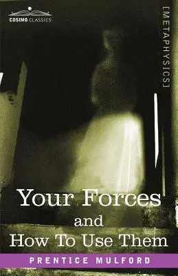 Vaše sily a ako ich používať - Your Forces and How to Use Them