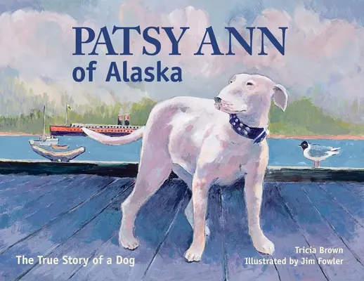 Patsy Ann z Aljašky - Patsy Ann of Alaska