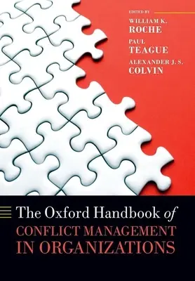 Oxfordská príručka o riadení konfliktov v organizáciách - The Oxford Handbook of Conflict Management in Organizations