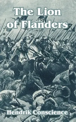 Lev z Flámska - The Lion of Flanders
