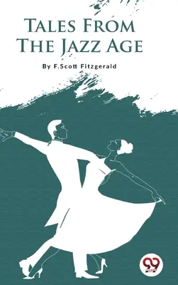 Príbehy z jazzového veku - Tales From the Jazz Age