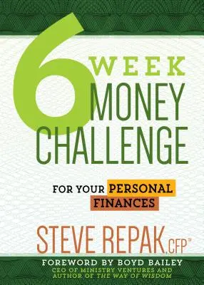 Šesťtýždňová výzva o peniazoch: Pre vaše osobné financie - 6 Week Money Challenge: For Your Personal Finances