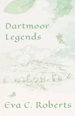 Dartmoorské legendy - Dartmoor Legends