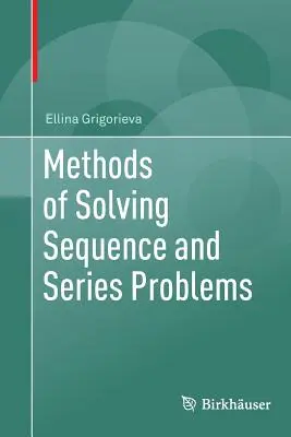 Metódy riešenia problémov postupnosti a radov - Methods of Solving Sequence and Series Problems