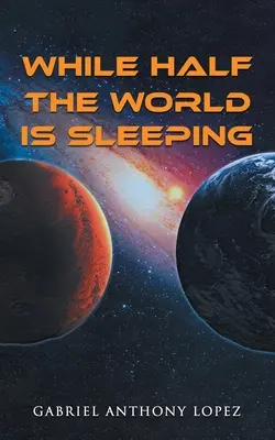 Kým polovica sveta spí - While Half the World is Sleeping