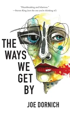 Spôsoby, ako sa nám darí - Ways We Get By
