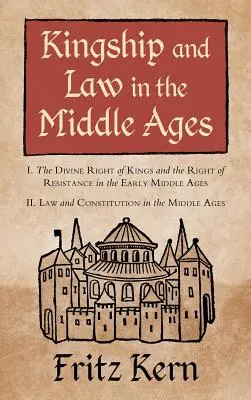 Kráľovstvo a právo v stredoveku - Kingship and Law in the Middle Ages