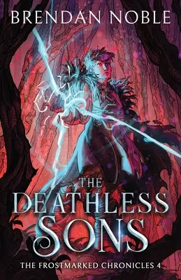 Synovia bez smrti - The Deathless Sons