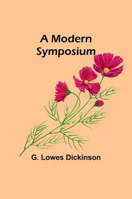 Moderné sympózium - A Modern Symposium