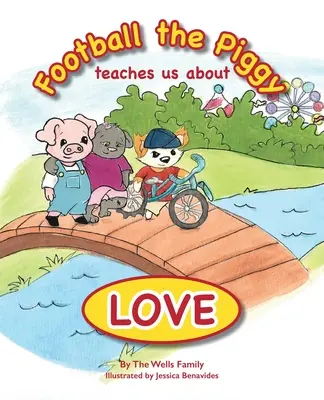 Futbalové prasiatko: učí nás o láske - Football the Piggy: Teaches Us About Love