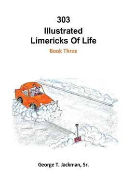 303 Ilustrované limeriky zo života - 303 Illustrated Limericks of Life