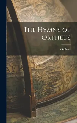Hymny Orfea - The Hymns of Orpheus